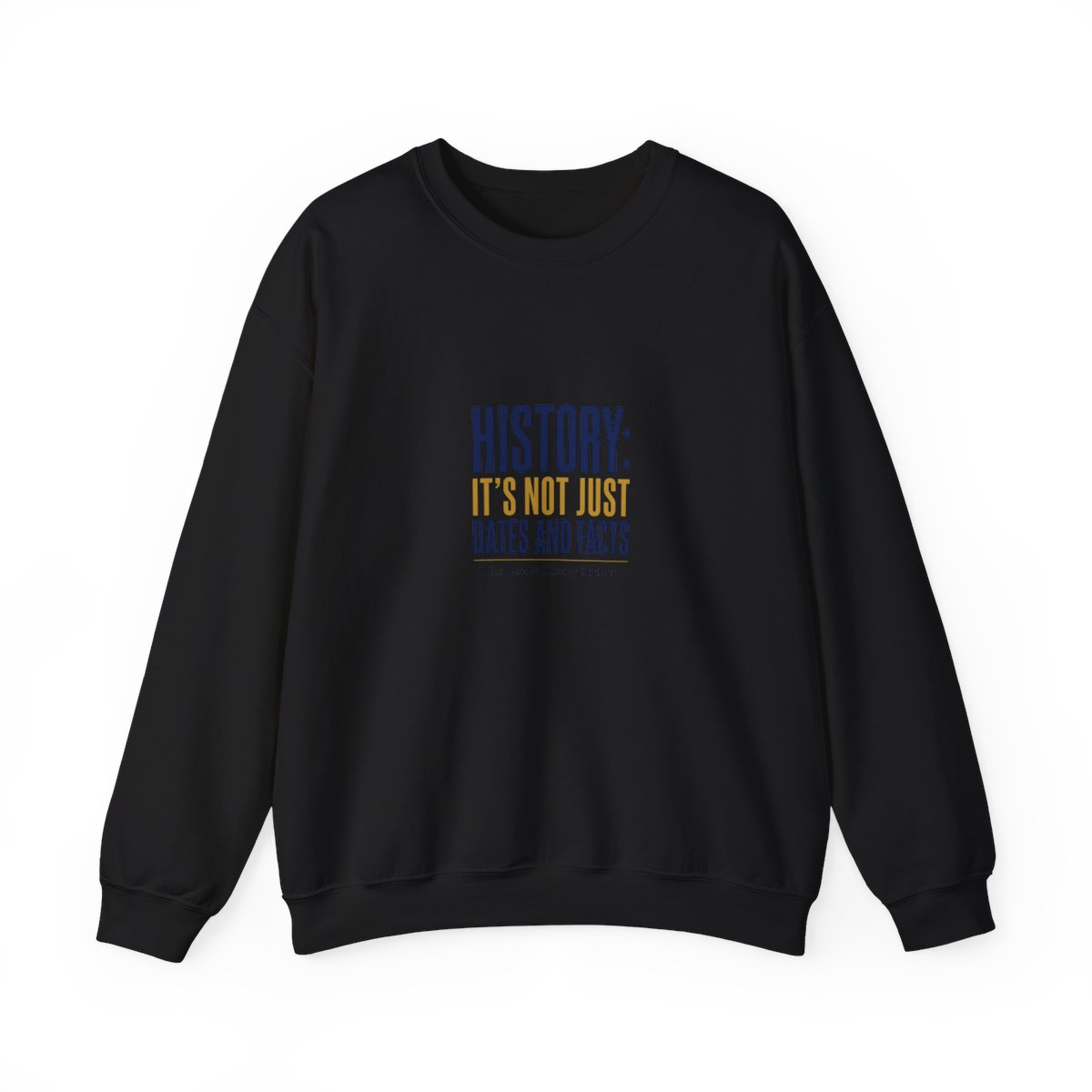 The Rest Is History "History: It" Crewneck
