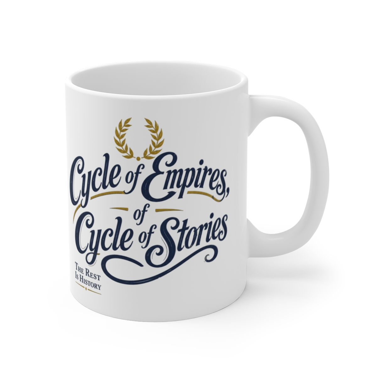 The Rest Is History "Cycle of Empires, Cycle of Stories" White Mug - The Rest Is History official Mugs & Drinkware merch
