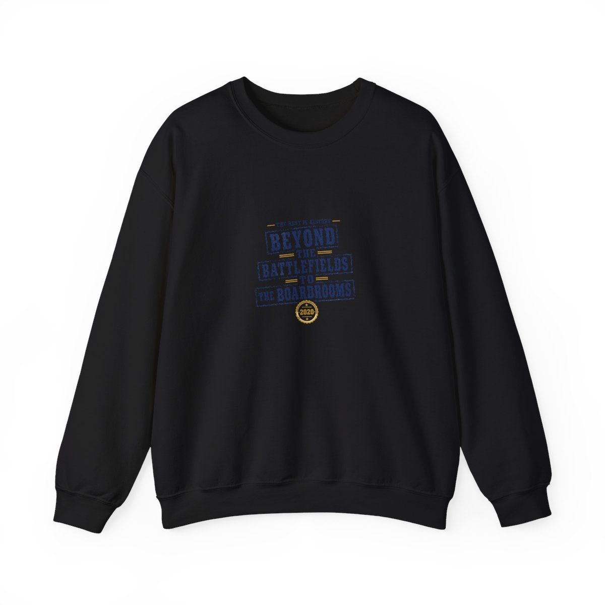 The Rest Is History "Beyond The Battlefields To The Boardrooms" Crewneck